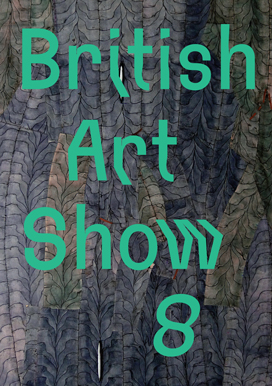 British Art Show 8