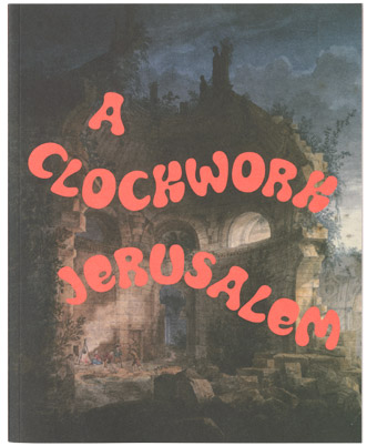 A Clockwork Jerusalem