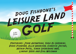 Doug Fishbone’s Leisure Land Golf