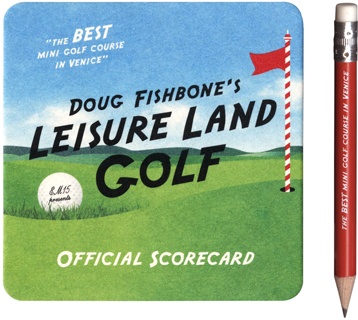 Doug Fishbone’s Leisure Land Golf