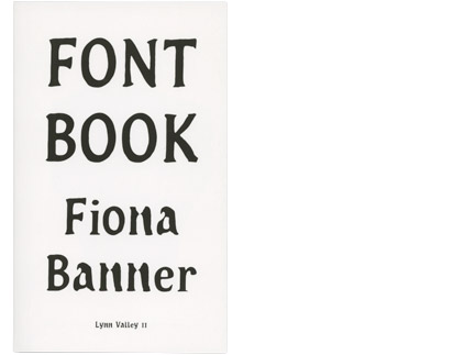 Fiona Banner AKA The Vanity Press