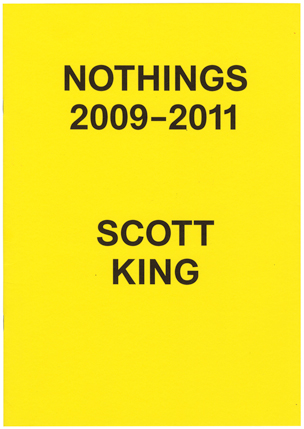 Nothings 2009 – 2011