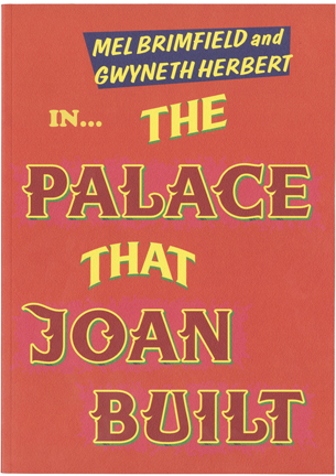 The Palace That Joan Built