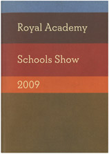 Royal Academy Schools Show 2009
